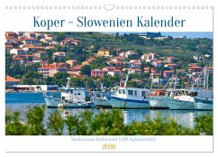 Koper - Slowenien Kalender (Wandkalender 2026 DIN A3 quer), CALVENDO Monatskalender