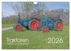 Traktoren - Nostalgie auf dem Bauernhof (Wandkalender 2026 DIN A4 quer), CALVENDO Monatskalender