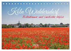 Cover Köln Widdersdorf - Blütenträume und ländliche Idylle (Tischkalender 2026 DIN A5 quer), CALVENDO Monatskalender