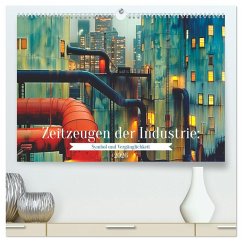 Zeitzeugen der Industrie: Symbol und Vergänglichkeit (hochwertiger Premium Wandkalender 2026 DIN A2 quer), Kunstdruck in Hochglanz Zeitzeugen der Industrie: Symbol und Vergänglichkeit (hochwertiger Premium Wandkalender 2026 DIN A2 quer), Kunstdruck in Hochglanz
