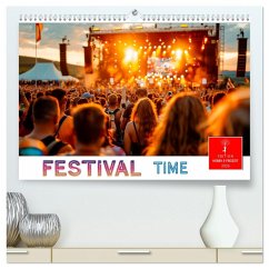 Cover Festival Time (hochwertiger Premium Wandkalender 2026 DIN A2 quer), Kunstdruck in Hochglanz