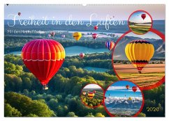 Freiheit in den Lüften . Mit dem Heißluftballon unterwegs (Wandkalender 2026 DIN A2 quer), CALVENDO Monatskalender Freiheit in den Lüften . Mit dem Heißluftballon unterwegs (Wandkalender 2026 DIN A2 quer), CALVENDO Monatskalender