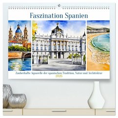 Cover Faszination Spanien (hochwertiger Premium Wandkalender 2026 DIN A2 quer), Kunstdruck in Hochglanz
