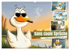 Cover Gans coole Sprüche (Wandkalender 2026 DIN A2 quer), CALVENDO Monatskalender