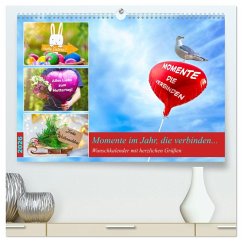 Momente im Jahr, die verbinden - Wunschkalender mit herzlichen Grüßen (hochwertiger Premium Wandkalender 2026 DIN A2 quer), Kunstdruck in Hochglanz
