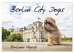 Cover Berlin City Dogs - Berliner Hunde (Wandkalender 2026 DIN A3 quer), CALVENDO Monatskalender