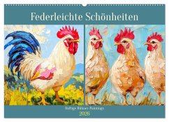 Federleichte Schönheiten. Duftige Hühner-Paintings (Wandkalender 2026 DIN A2 quer), CALVENDO Monatskalender