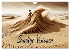 Sandige Visionen (Wandkalender 2026 DIN A4 quer), CALVENDO Monatskalender
