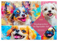 Hundegesichter im Ölgemälde-Stil. Liebliche Vierbeiner erfreuen das Herz! (Tischkalender 2026 DIN A5 quer), CALVENDO Monatskalender