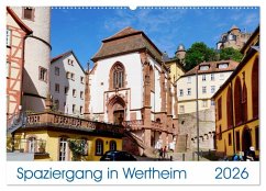 Spaziergang in Wertheim (Wandkalender 2026 DIN A2 quer), CALVENDO Monatskalender