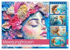 Meerjungfrauen. Zauberhafte Illustrationen im Ölgemälde-Stil (Wandkalender 2026 DIN A4 quer), CALVENDO Monatskalender