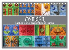 OMAN - Farbenfrohe orientalische Türen (Tischkalender 2026 DIN A5 quer), CALVENDO Monatskalender OMAN - Farbenfrohe orientalische Türen (Tischkalender 2026 DIN A5 quer), CALVENDO Monatskalender