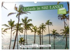 Cover Urlaub in Sri Lanka - Reise durch Asien, Kultur und Natur (Wandkalender 2026 DIN A3 quer), CALVENDO Monatskalender