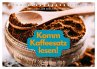 Komm Kaffeesatz lesen! (Tischkalender... - Bild 1