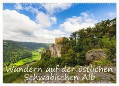 Wandern auf der östlichen Schwäbischen Alb (Wandkalender 2026 DIN A2 quer), CALVENDO Monatskalender