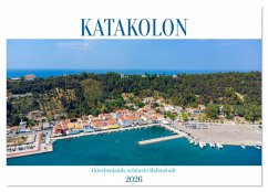 Cover KATAKOLON - Griechenlands schönste Hafenstadt (Wandkalender 2026 DIN A2 quer), CALVENDO Monatskalender