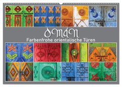 OMAN - Farbenfrohe orientalische Türen (Wandkalender 2026 DIN A2 quer), CALVENDO Monatskalender OMAN - Farbenfrohe orientalische Türen (Wandkalender 2026 DIN A2 quer), CALVENDO Monatskalender