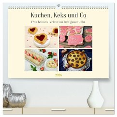 Kuchen, Keks und Co: Frau Bennos Leckereien für das ganze Jahr (hochwertiger Premium Wandkalender 2026 DIN A2 quer), Kunstdruck in Hochglanz Kuchen, Keks und Co: Frau Bennos Leckereien für das ganze Jahr (hochwertiger Premium Wandkalender 2026 DIN A2 quer), Kunstdruck in Hochglanz