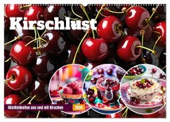 Cover Kirschlust - Köstlichkeiten aus und mit Kirschen (Wandkalender 2026 DIN A2 quer), CALVENDO Monatskalender