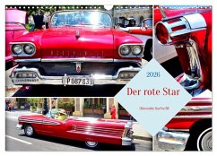 Der rote Star . Oldsmobile Starfire 98 (Wandkalender 2026 DIN A3 quer), CALVENDO Monatskalender Der rote Star . Oldsmobile Starfire 98 (Wandkalender 2026 DIN A3 quer), CALVENDO Monatskalender