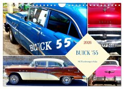 BUICK '55 - Mit 70 unterwegs in Kuba (Wandkalender 2026 DIN A4 quer), CALVENDO Monatskalender Cover BUICK '55 - Mit 70 unterwegs in Kuba (Wandkalender 2026 DIN A4 quer), CALVENDO Monatskalender