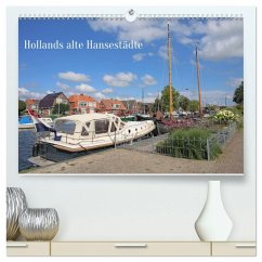 Cover Hollands alte Hansestädte (hochwertiger Premium Wandkalender 2026 DIN A2 quer), Kunstdruck in Hochglanz