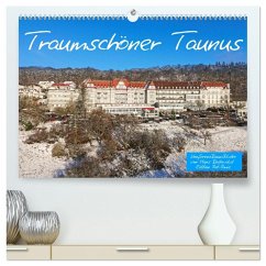 Traumschöner Taunus (hochwertiger Premium Wandkalender 2026 DIN A2 quer), Kunstdruck in Hochglanz Traumschöner Taunus (hochwertiger Premium Wandkalender 2026 DIN A2 quer), Kunstdruck in Hochglanz