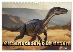 Riesenechsen der Urzeit (Wandkalender 2026 DIN A3 quer), CALVENDO Monatskalender Riesenechsen der Urzeit (Wandkalender 2026 DIN A3 quer), CALVENDO Monatskalender