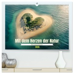 Cover Mit dem Herzen der Natur (hochwertiger Premium Wandkalender 2026 DIN A2 quer), Kunstdruck in Hochglanz