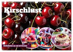Cover Kirschlust - Köstlichkeiten aus und mit Kirschen (Wandkalender 2026 DIN A3 quer), CALVENDO Monatskalender