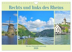 Rechts und links des Rheins. Mit dem Wohnmobil unterwegs. (Wandkalender 2026 DIN A4 quer), CALVENDO Monatskalender