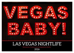 Cover Las Vegas Nightlife - Neonlichter, Casinos und unvergessliche Nächte (Wandkalender 2026 DIN A3 quer), CALVENDO Monatskalender