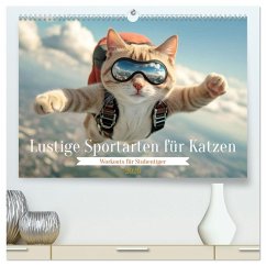 Lustige Sportarten für Katzen (hochwertiger Premium Wandkalender 2026 DIN A2 quer), Kunstdruck in Hochglanz