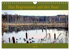 Cover Das Regenmoor auf der Baar (Wandkalender 2026 DIN A4 quer), CALVENDO Monatskalender