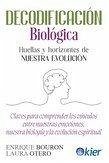 Decodificación Biológica Decodificación Biológica