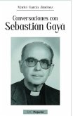 CONVERSACIONES CON SEBASTIAN GAYA