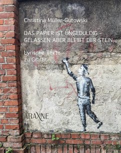 Cover Das Papier ist ungeduldig - gelassen aber bleibt der Stein