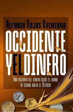 Occidente y el dinero Occidente y el dinero