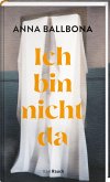 Ich bin nicht da Ich bin nicht da