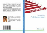 Profil d'un bon leader Profil d'un bon leader