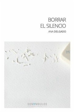 Borrar el silencio Borrar el silencio