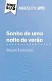 Sonho de uma noite de verão de William Shakespeare (Análise do livro) Sonho de uma noite de verão de William Shakespeare (Análise do livro)