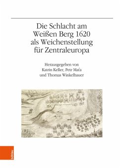 Cover Die Schlacht am Weißen Berg 1620 als Weichenstellung für Zentraleuropa