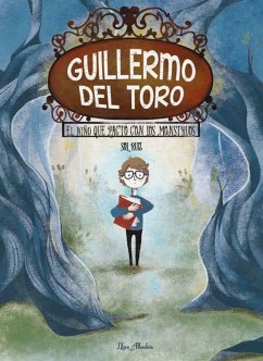 Cover Guillermo del Toro: el niño que pactó con los monstruos