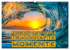 Cover Ausblick aufs Meer - traumhafte Momente (Wandkalender 2026 DIN A2 quer), CALVENDO Monatskalender