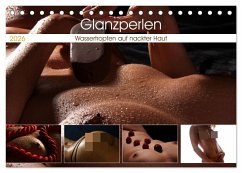 Glanzperlen - Wassertropfen auf nackter Haut (Tischkalender 2026 DIN A5 quer), CALVENDO Monatskalender Cover Glanzperlen - Wassertropfen auf nackter Haut (Tischkalender 2026 DIN A5 quer), CALVENDO Monatskalender
