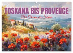 Cover Toskana bis Provence (Wandkalender 2026 DIN A2 quer), CALVENDO Monatskalender