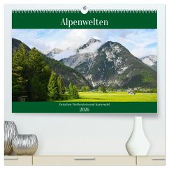 Cover Alpenwelten-Zwischen Wetterstein und Karwendel (hochwertiger Premium Wandkalender 2026 DIN A2 quer), Kunstdruck in Hochglanz