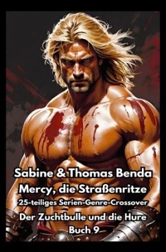 Cover Mercy, die Straßenritze - Buch 9 - Der Zuchtbulle und die Hure