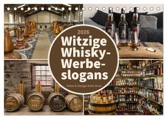 Witzige Whisky-Werbeslogans (Tischkalender 2026 DIN A5 quer), CALVENDO Monatskalender